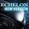 ECHELON new version